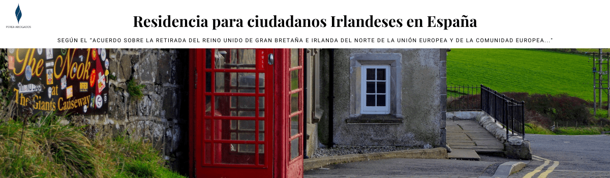 Residencia para ciudadanos Irlandeses en España